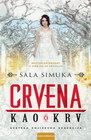 CRVENA KAO KRV - Sala Simuka | novaknjiga.com - Katalog prodavnica - Crna Gora