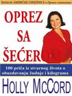 OPREZ SA ŠEĆEROM - Holly McCord | novaknjiga.com - Katalog prodavnica - Crna Gora