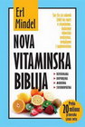 NOVA VITAMINSKA BIBLIJA - Erl Mindel | novaknjiga.com - Katalog prodavnica - Crna Gora
