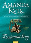 ZAČARANI KRUG - Amanda Kvik | novaknjiga.com - Katalog prodavnica - Crna Gora