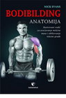 BODIBILDING ANATOMIJA - Nik Evans  | novaknjiga.com - Katalog prodavnica - Crna Gora