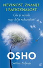NEVINOST, ZNANJE I RADOZNALOST - Osho | novaknjiga.com - Katalog prodavnica - Crna Gora