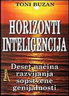 HORIZONTI INTELIGENCIJA - Toni Buzan | novaknjiga.com - Katalog prodavnica - Crna Gora