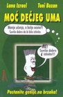 MOĆ DEČJEG UMA - Toni Buzan, Lana Izrael | novaknjiga.com - Katalog prodavnica - Crna Gora