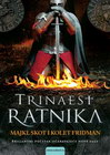 TRINAEST RATNIKA - Majkl Skot i Kolet Fridmen  | novaknjiga.com - Katalog prodavnica - Crna Gora