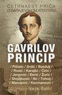 GAVRILOV PRINCIP - Grupa autora | novaknjiga.com - Katalog prodavnica - Crna Gora