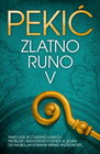 ZLATNO RUNO V - Borislav Pekić | novaknjiga.com - Katalog prodavnica - Crna Gora