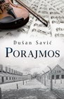 PORAJMOS - Dušan Savić | novaknjiga.com - Katalog prodavnica - Crna Gora