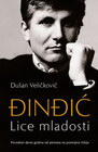 đINđIĆ - LICE MLADOSTI - Dušan Veličković | novaknjiga.com - Katalog prodavnica - Crna Gora