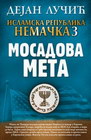 ISLAMSKA REPUBLIKA NEMAČKA III - Dejan Lučić | novaknjiga.com - Katalog prodavnica - Crna Gora
