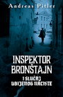 INSPEKTOR BRONŠTAJN I SLUČAJ UBIJENOG NACISTE - Andreas Pitler | novaknjiga.com - Katalog prodavnica - Crna Gora