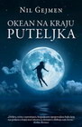 OKEAN NA KRAJU PUTELJKA - Nil Gejmen | novaknjiga.com - Katalog prodavnica - Crna Gora