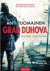 GRAD DUHOVA - Anti Tuomajnen | novaknjiga.com - Katalog prodavnica - Crna Gora