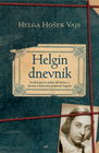 HELGIN DNEVNIK - Helga Hošek Vajs | novaknjiga.com - Katalog prodavnica - Crna Gora
