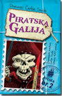 DNEVNICI CARLIJA SMOLA: PIRATSKA GALIJA - Čarli Smol | novaknjiga.com - Katalog prodavnica - Crna Gora