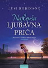 NAJLEPŠA LJUBAVNA PRIČA - Lusi Robinson  | novaknjiga.com - Katalog prodavnica - Crna Gora