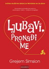 LJUBAVI PRONAđI ME - Grejem Simsion  | novaknjiga.com - Katalog prodavnica - Crna Gora