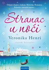 STRANAC U NOĆI - Veronika Henri  | novaknjiga.com - Katalog prodavnica - Crna Gora
