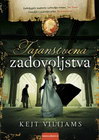 TAJANSTVENA ZADOVOLJSTVA - Kejt Vilijams  | novaknjiga.com - Katalog prodavnica - Crna Gora