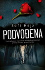 PODVOđENA - Sofi Hejz | novaknjiga.com - Katalog prodavnica - Crna Gora