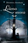 LIŠENA SNOVA - Džozefina Andželini | novaknjiga.com - Katalog prodavnica - Crna Gora
