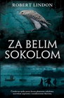 ZA BELIM SOKOLOM - Robert Lindon | novaknjiga.com - Katalog prodavnica - Crna Gora