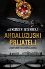 ANDALUZIJSKI PRIJATELJ - Aleksander Sederberj | novaknjiga.com - Katalog prodavnica - Crna Gora
