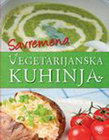 SAVREMENA VEGETERIJANSKA KUHINJA - Nikola Grejms  | novaknjiga.com - Katalog prodavnica - Crna Gora