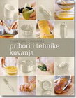 PRIBOR I TEHNIKE KUVANJA - Vilijems – Sonoma | novaknjiga.com - Katalog prodavnica - Crna Gora