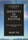 JEDINSTVO SA SVOJIM ŽIVOTOM - Ekart Tol | novaknjiga.com - Katalog prodavnica - Crna Gora