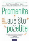PROMENITE SVE ŠTO POŽELITE - Grupa autora | novaknjiga.com - Katalog prodavnica - Crna Gora