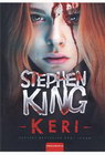 KERI - Stephen King  | novaknjiga.com - Katalog prodavnica - Crna Gora