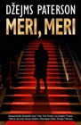 MERI, MERI - Džejms Paterson | novaknjiga.com - Katalog prodavnica - Crna Gora