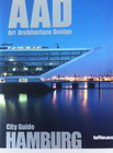 HAMBURG AAD- ART, ARCHITECTURE, DESIGN - Grupa autora | novaknjiga.com - Katalog prodavnica - Crna Gora