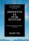 JEDINSTVO SA SVOJIM ŽIVOTOM - Ekart Tol | novaknjiga.com - Katalog prodavnica - Crna Gora