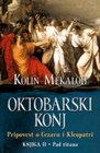 OKTOBARSKI KONJ II - PAD TITANA - Kolin Mekalou | novaknjiga.com - Katalog prodavnica - Crna Gora