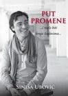 PUT PROMENE - Siniša Ubović | novaknjiga.com - Katalog prodavnica - Crna Gora
