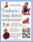 TRUDNOĆA I NJEGA DJETETA - Alison Mackonochie  | novaknjiga.com - Katalog prodavnica - Crna Gora