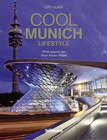 COOL MUNICH - Grupa autora | novaknjiga.com - Katalog prodavnica - Crna Gora