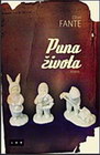 PUNA ŽIVOTA - đžon Fante | novaknjiga.com - Katalog prodavnica - Crna Gora