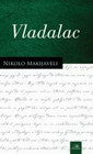 VLADALAC - Nikolo Makijaveli | novaknjiga.com - Katalog prodavnica - Crna Gora