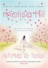 ISTINA O TEBI - Melisa Hil | novaknjiga.com - Katalog prodavnica - Crna Gora