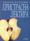 PRISTRASNA LEKTIRA - MILAN VLAJČIĆ | novaknjiga.com - Katalog prodavnica - Crna Gora