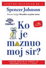 KO JE MAZNUO MOJ SIR? - Spenser Džonson | novaknjiga.com - Katalog prodavnica - Crna Gora