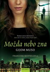 Možda nebo zna - Gijom Muso | novaknjiga.com - Katalog prodavnica - Crna Gora