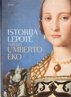 ISTORIJA LEPOTE - Umberto Eko | novaknjiga.com - Katalog prodavnica - Crna Gora