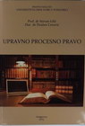 UPRAVNO PROCESNO PRAVO - Doc. dr Dražen Cerović, Prof dr Stevan Lilić | novaknjiga.com - Katalog prodavnica - Crna Gora