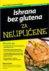 ISHRANA BEZ GLUTENA ZA NUPUCENE - Danna Korn | novaknjiga.com - Katalog prodavnica - Crna Gora