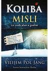 KOLIBA MISLI ZA SVAKI DAN - Vilijam Pol Jang | novaknjiga.com - Katalog prodavnica - Crna Gora