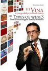 111 VINA IZ  CRNOGORSKIH PORODIČNIH VINARIJA - Svetozar Savić | novaknjiga.com - Katalog prodavnica - Crna Gora